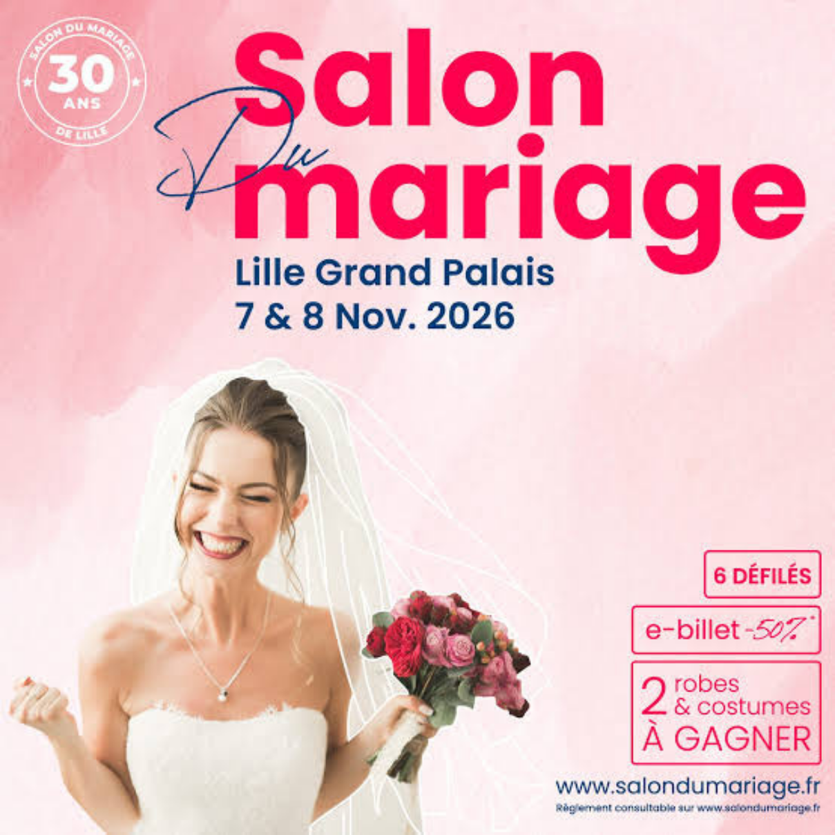 Affiche du Salon du Mariage de Lille Grand Palais les 7 et 8 novembre 2026, 30e édition